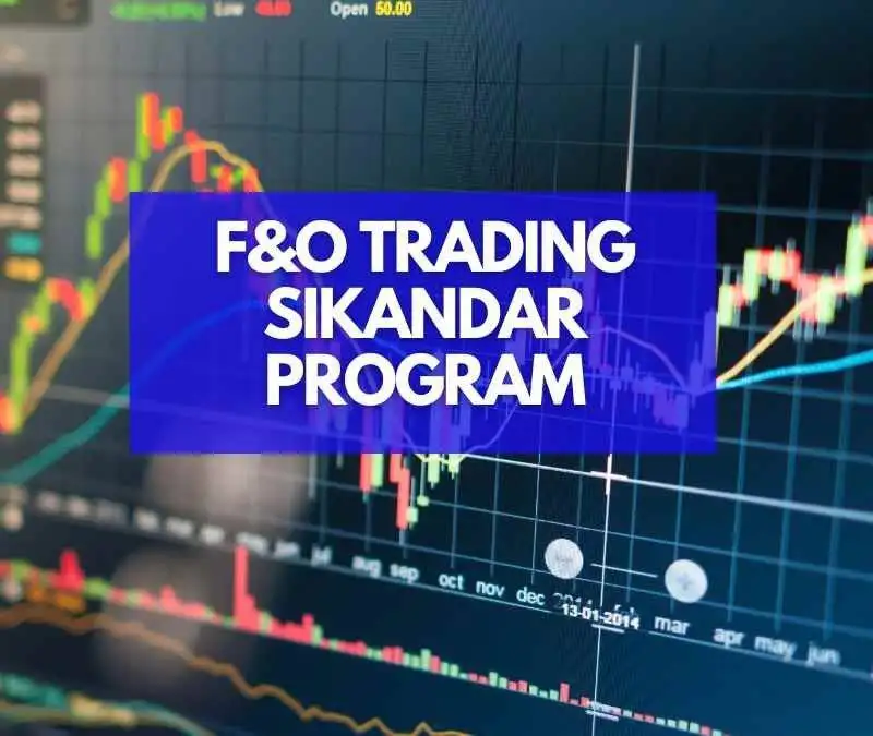 F&O Trading Sikandar Program